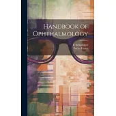 Handbook of Ophthalmology