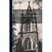 The Witness of the Holy Spirit