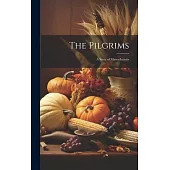 The Pilgrims: A Story of Massachusetts