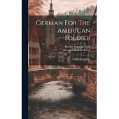 German For The American Soldier: With Vocabulary