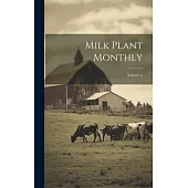 Milk Plant Monthly; Volume 6