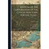 Manual of the Corporation of the City of New York, for the Years ..; Volume yr. 1854