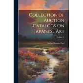 Collection of Auction Catalogs On Japanese Art; Volume 31