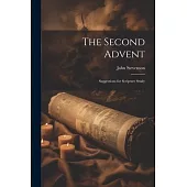 The Second Advent: Suggestions for Scripture Study
