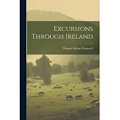 Excursions Through Ireland