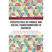 Perspectives on Finance and Digital Transformations in Business