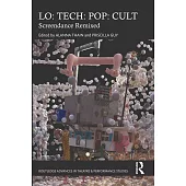 Lo: Tech: Pop: Cult: Screendance Remixed