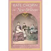 Kate Chopin in New Orleans