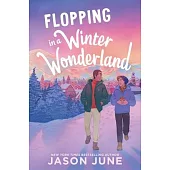 Flopping in a Winter Wonderland