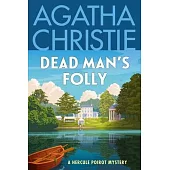 Dead Man’s Folly: A Hercule Poirot Mystery