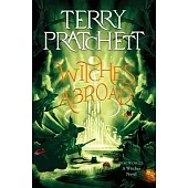 Witches Abroad: A Discworld Novel