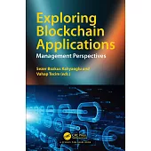 Exploring Blockchain Applications: Management Perspectives