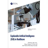 Explainable Artificial Intelligence (Xai) in Healthcare