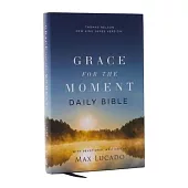 Nkjv, Grace for the Moment Daily Bible, Hardcover, Comfort Print