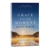 Nkjv, Grace for the Moment Daily Bible, Softcover, Comfort Print