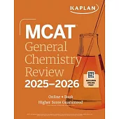 MCAT General Chemistry Review 2025-2026: Online + Book