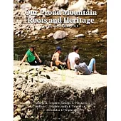 Our Proud Mountain Roots and Heritage: A Supplement