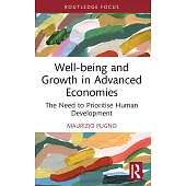 Well-Being and Growth in Advanced Economies: The Need to Prioritise Human Development