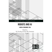 Robots and AI: A New Economic Era