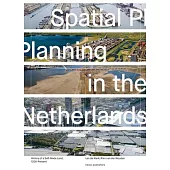 Spatial Planning in the Netherlands