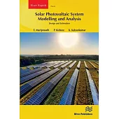 Solar Photovoltaic System Modelling and Analysis