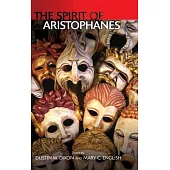 The Spirit of Aristophanes