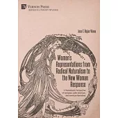Women’s Representations from Radical Naturalism to the New Woman Response