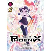 Team Phoenix Volume 5
