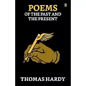 Poems Of The Past And The Present