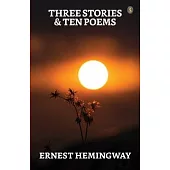 Three Stories & Ten Poems