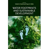 Water Footprints and Sustainable Development: Volume Tbd