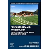 Sustainability and Construction: The Global Context and the New Zealand Perspective