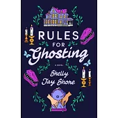 Rules for Ghosting