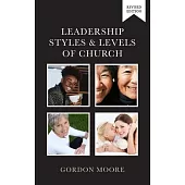Leadership Styles and Levels of Church