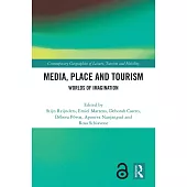 Media, Place and Tourism: A World of Imagination