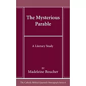 The Mysterious Parable