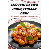 Gnocchi Recipe Book, Italian Dish
