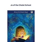 Jo of the Chalet School (The Chalet School, #2)