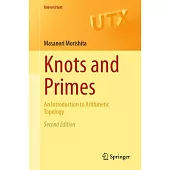 Knots and Primes: An Introduction to Arithmetic Topology