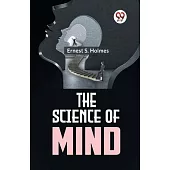 The Science Of Mind