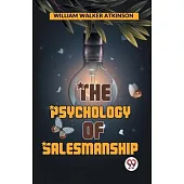 The Psychology Of Salesmanship