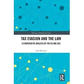 Tax Evasion and the Law: A Comparative Analysis of the UK and USA