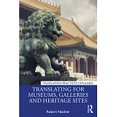 Translating for Museums, Galleries and Heritage Sites