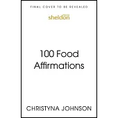 100 Food Affirmations