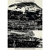 Postcolonial Arctic Urbanization: A Polyvocal Assembly of Perspectives