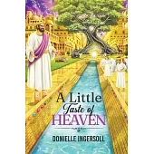 A Little Taste of Heaven