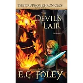 The Devil’s Lair (The Gryphon Chronicles, Book 9)