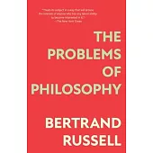 The Problems of Philosophy (Warbler Classics Annotated Edition)