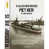 S-Class Destroyer Piet Hein (Ex HMS Serapis)