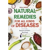 Natural Remedies For All Kind of Disease